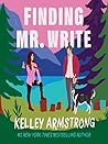 Finding Mr. Write by Kelley Armstrong