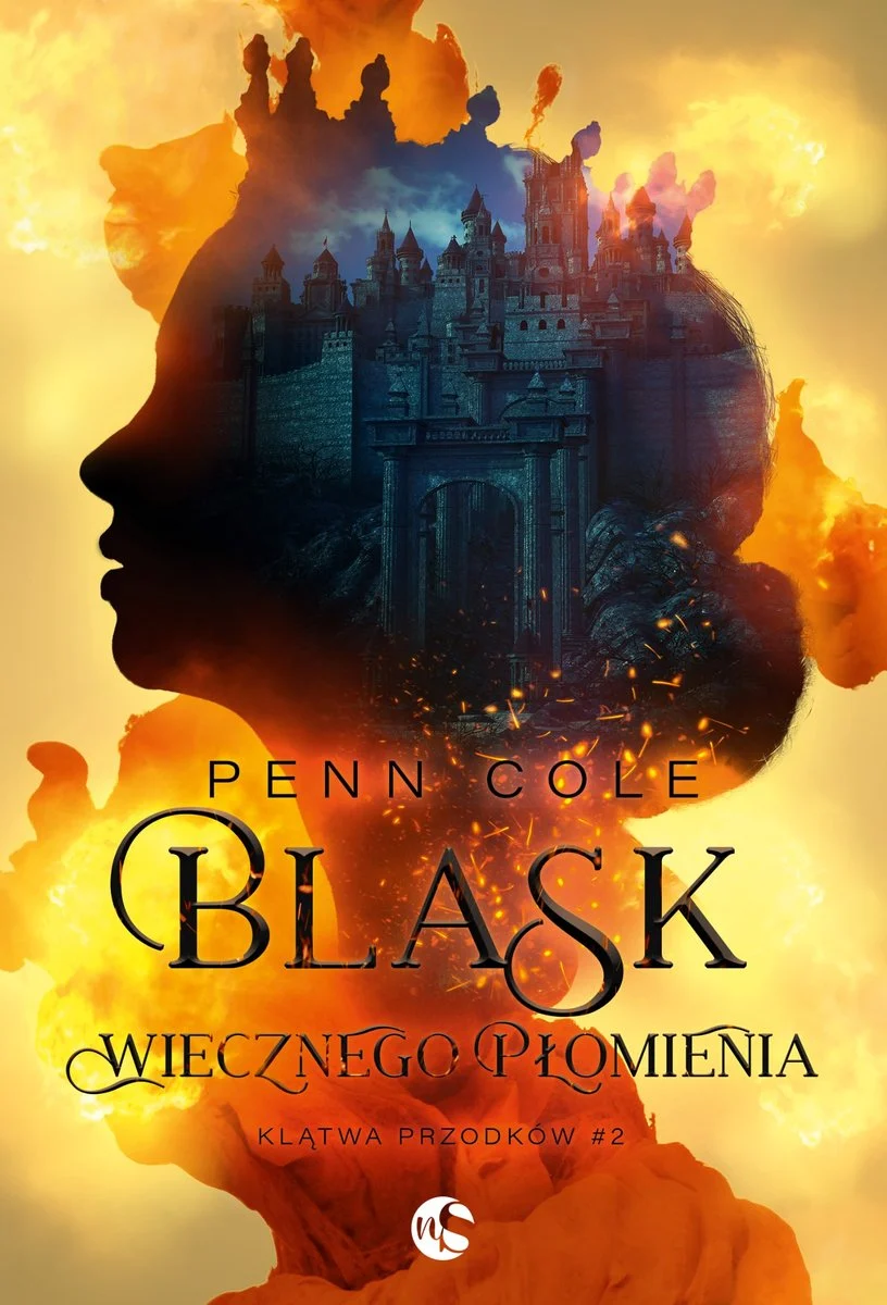 Blask Wiecznego Płomienia (Klątwa Przodków, #2)