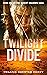 Twilight Divide by Melanie Bokstad Horev