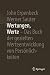 Wertungen, Werte – Das Buch...