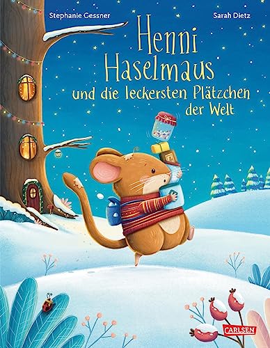 Henni Haselmaus und die leckersten Platzchen der Welt (Hardcover)