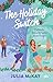 The Holiday Switch: Vielleicht braucht Liebe doch Ferien