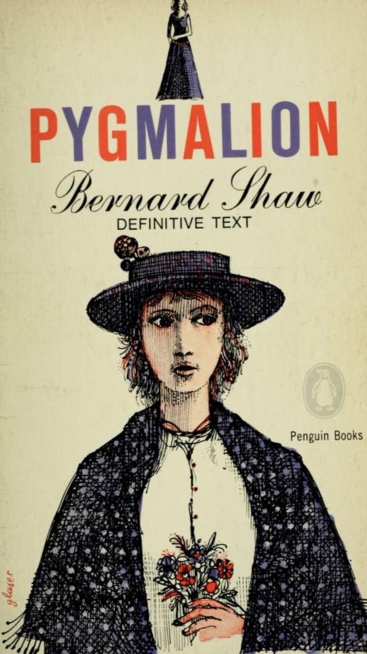 Pygmalion: A Romance in Five Acts