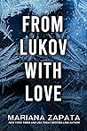 From Lukov with Love
