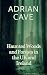 Haunted Woods and Forests of the UK and Eire by Adrian Cave
