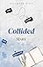 Collided