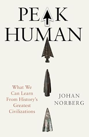 Peak Human: What We Can Learn from the Rise and Fall of Golden Ages