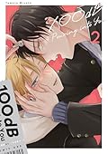 100dB Pouring into You (With Animate Bonus Manga) Volume 2
