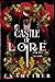 The Castle Of Lore