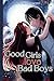 Good Girls Love Bad Boys (Spanish Edition)