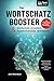 Der Wortschatz-Booster - Wo...
