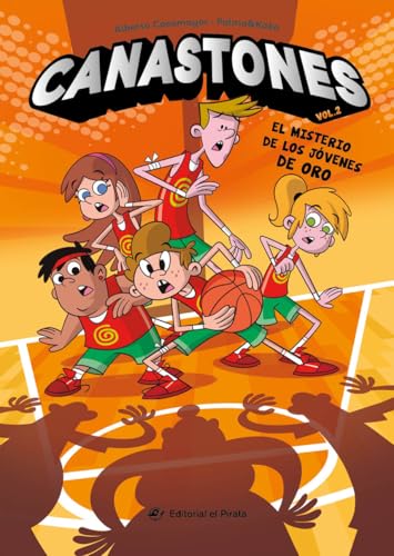 El misterio de los Jóvenes de Oro / The Mystery of the Golden Kids: Canastones 2 (2) (Spanish Edition)