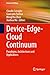 Device-Edge-Cloud Continuum: Paradigms, Architectures and Applications (Internet of Things)