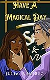 Have a Magical Day