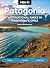Moon Patagonia: With National Parks in Argentina & Chile: Fjords, Glaciers, Road Trips (Moon Latin America & Caribbean Travel Guide)
