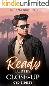 Ready For His Close-Up (Cinema School #1)