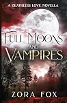 Full Moons and Va...