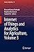 Internet of Things and Analytics for Agriculture, Volume 3 (Studies in Big Data Book 99)