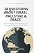 12 QUESTIONS ABOUT ISRAEL, PALESTINE & PEACE by Jeff Baxter