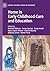 Home in Early Childhood Care and Education by Andrew Gibbons