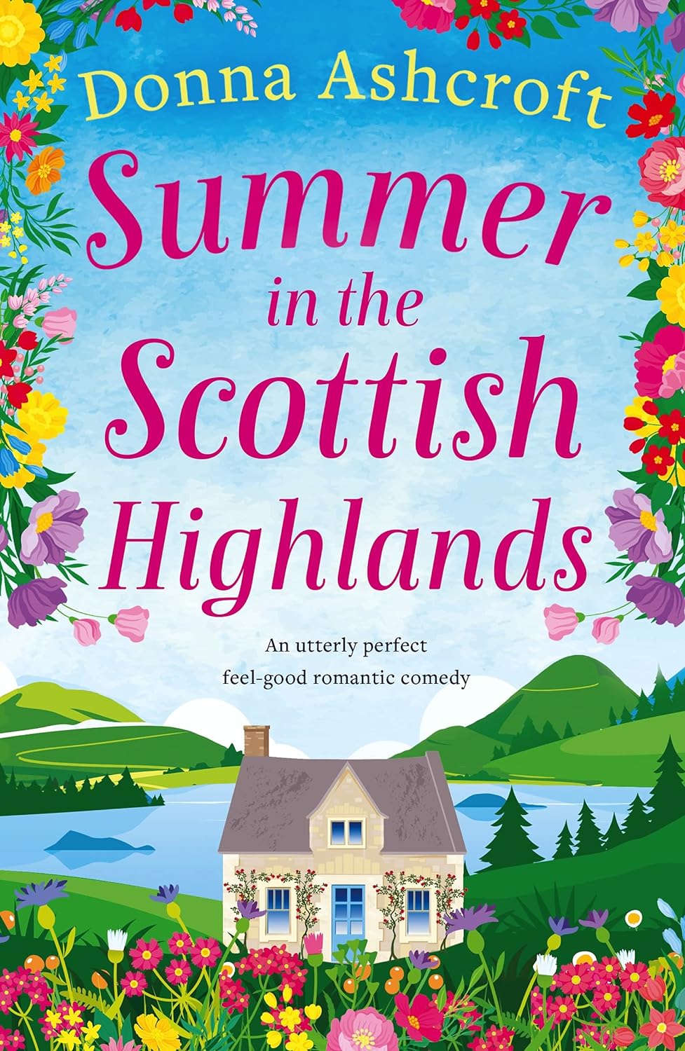 Summer in the Scottish Highlands (Scottish Highlands #1)