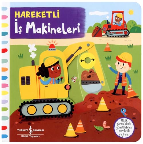 Hareketli Kitaplar - Hareketli İş Makineleri (Paperback)