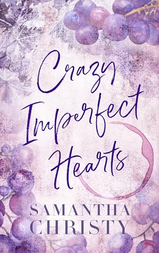 Crazy Imperfect Hearts (The Brothers of Calloway Creek: The Montanas #3)
