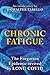 Chronic Fatigue by Dr. Walter Tarello