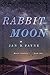 Rabbit Moon (Marin Sinclair Book 1)
