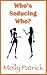 Who’s Seducing Who?: A MDLG...
