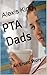 PTA Dads