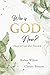 Who Is God Now?: Hope in God after Betrayal