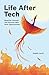 Life After Tech by Debbie Levitt
