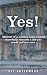 Yes! by Sue Greenwood Yes! by Sue Greenwood