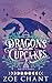 Dragons and Cupcakes (Shifters and Sweets)