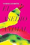 El asedio animal