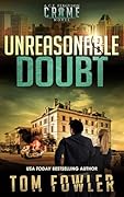Unreasonable Doubt: A C.T. Ferguson Crime Novel