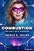Combustion: The Fall of a Kingdom (Ashes Over Avalon #3)