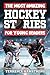 The Most Amazing Hockey Sto...