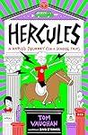 Hercules: a Hero's Journey (on a School Trip)