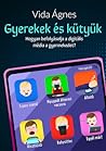 Gyerekek és kütyük