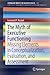 The Myth of Executive Functioning: Missing Elements in Conceptualization, Evaluation, and Assessment (SpringerBriefs in Neuroscience)