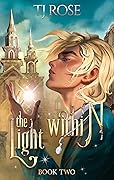 The Light Within (Shadow and Light Duology, #2)
