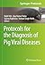 Protocols for the Diagnosis of Pig Viral Diseases (Springer Protocols Handbooks)