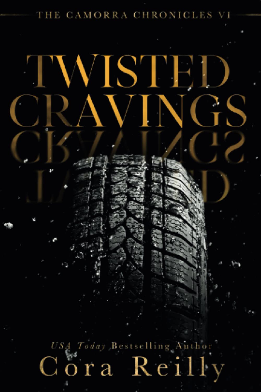 Twisted Cravings (The Camorra Chronicles, #6)