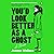 You'd Look Better as a Ghost