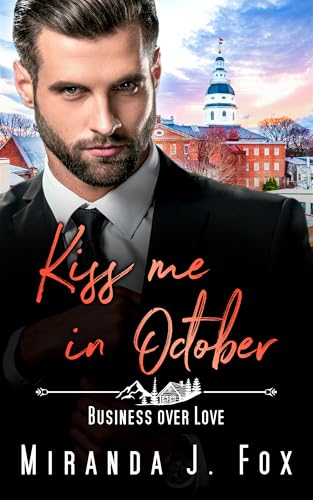 Kiss me in October: Business over Love (German Edition)