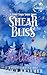 Shear Bliss Holiday: A Fogg...