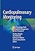 Cardiopulmonary Monitoring by Sheldon Magder