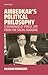 Ambedkar's Political Philosophy by Valerian Rodrigues
